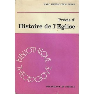 PRECIS D'HISTOIRE DE L'EGLISE