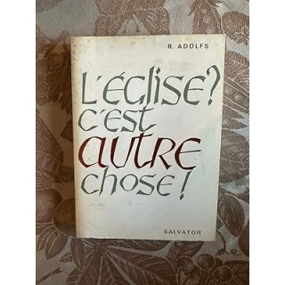 L'eglise ? c'est autre chose