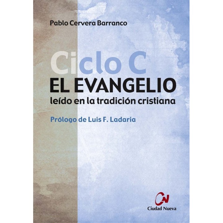 EVANGELIO CICLO C,EL