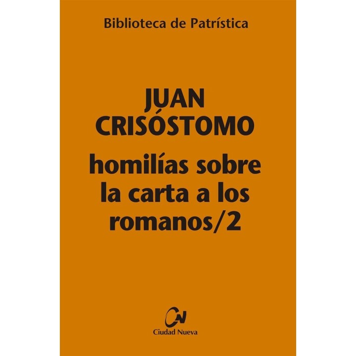 HOMILIAS SOBRE LA CARTA A LOS ROMANOS 2