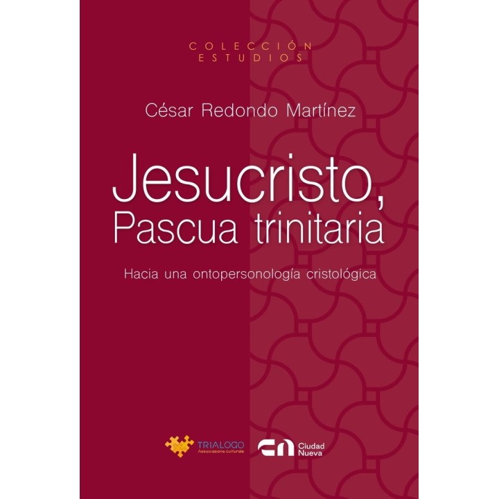 JESUCRISTO PASCUA TRINITARIA