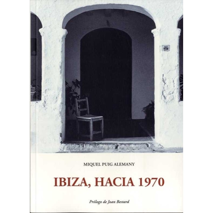 IBIZA HACIA 1970
