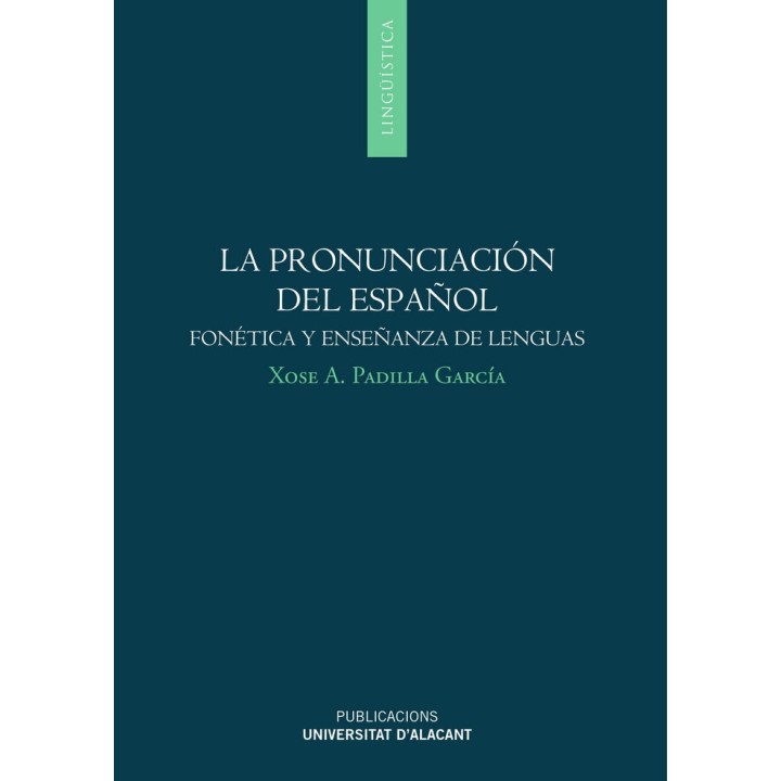 PRONUNCIACION DEL ESPAÑOL FONETICA Y ENSEÑANZA DE LENGUAS,