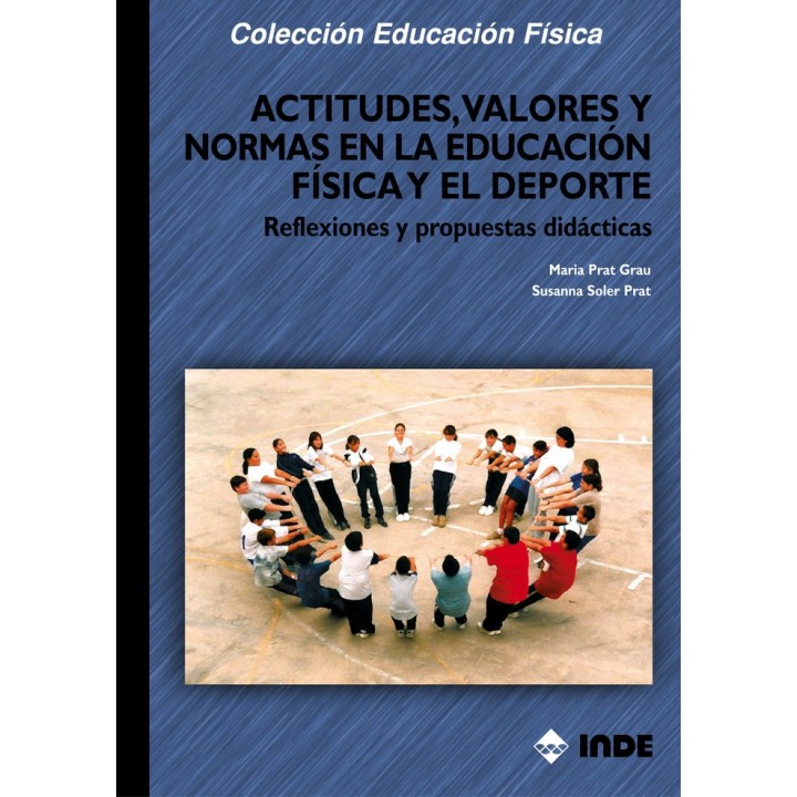 ACTITUDES VALORES NORMAS EDUCACION FISICA DEPORTE