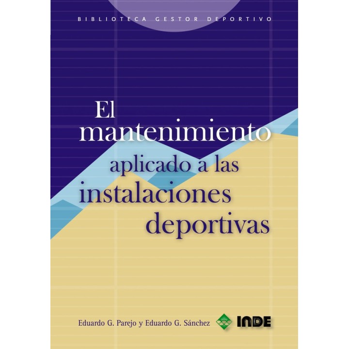 MANTENIMIENTO APLICADO INSTALACIONES DEPORTIVAS