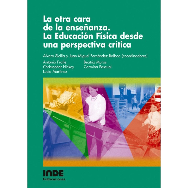 OTRA CARA ENSEÑANZA EDUCACION FISICA PERSPECTIVA CRITICA
