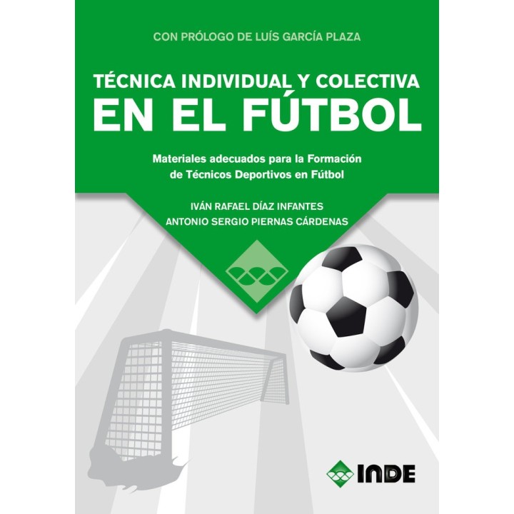 TECNICA INDIVIDUAL Y COLECTIVA EN EL FUTBOL