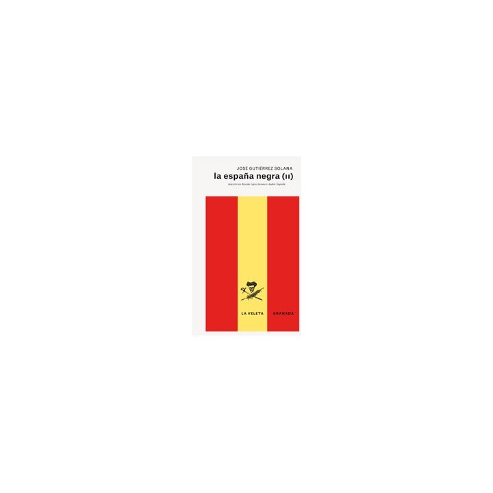 ESPAÑA NEGRA II,LA