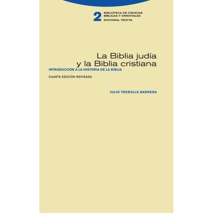 BIBLIA JUDIA Y LA BIBLIA CRISTIANA,LA