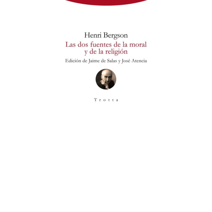 DOS FUENTES DE LA MORAL Y DE LA RELIGION,LAS