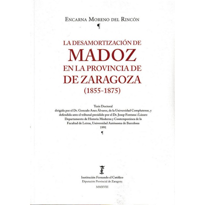 DESAMORTIZAZCION DE MADOZ EN LA PROVINCIA DE ZARAGOZA (1855-