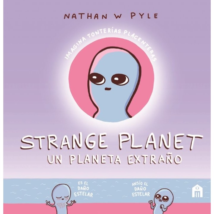 STRANGE PLANET UN PLANETA EXTRAÑO