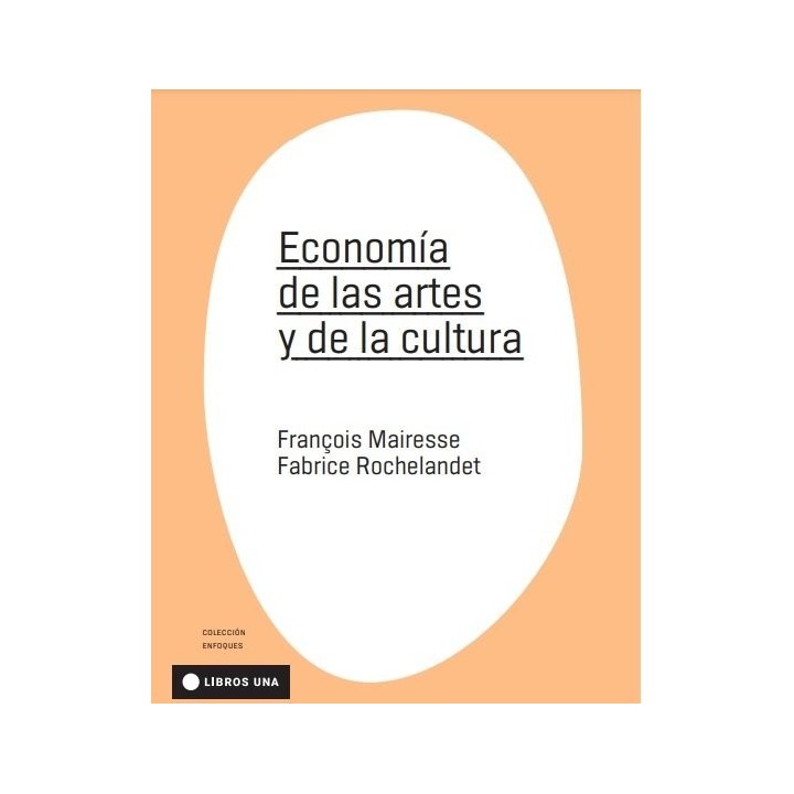 ECONOMIA DE LAS ARTES Y DE LA CULTURA