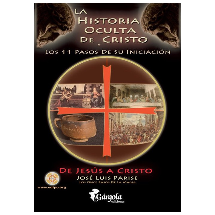 HISTORIA OCULTA DE CRISTO Y LOS 11 PASOS DE SU INICIACION,EL