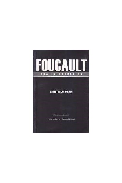 FOUCAULT UNA INTRODUCCION