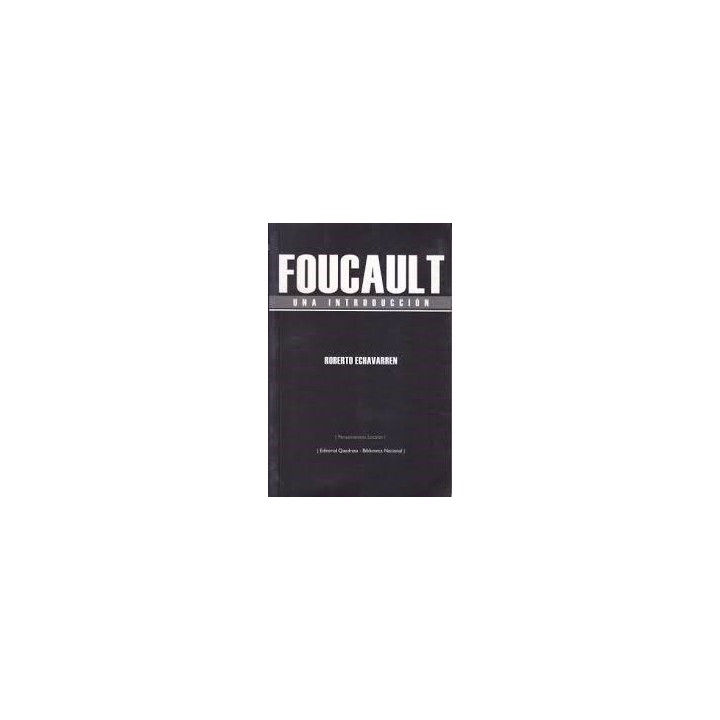 FOUCAULT UNA INTRODUCCION