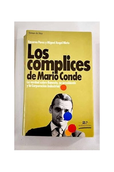 Los complices de Mario Conde