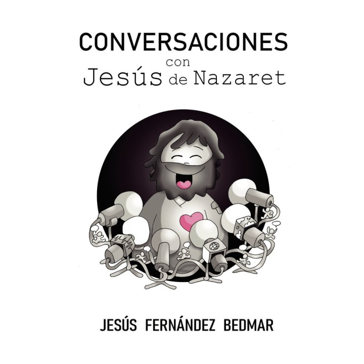 CONVERSACIONES CON JESUS DE NAZARET