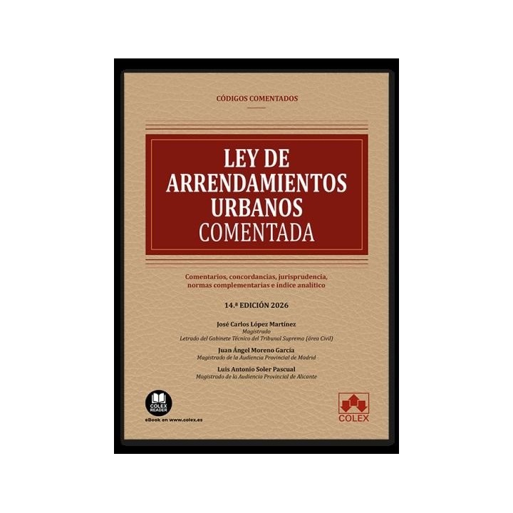 LEY DE ARRENDAMIENTOS URBANOS 14ªED CODIGO COMENTADO