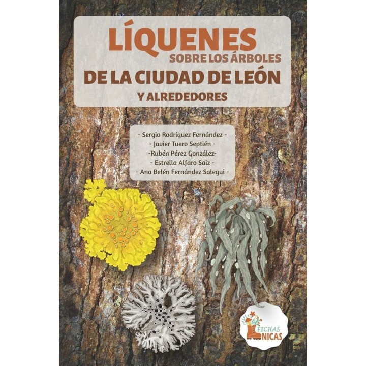 LIQUENES SOBRE LOS ARBOLES DE LA CIUDAD DE LEON Y ALREDEDORE