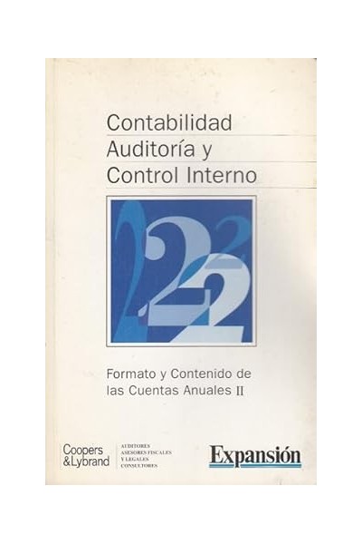 CONTABILIDAD, AUDITORÍA Y CONTROL INTERNO 2. FORMATO Y CONTENIDO DE LAS CUENTAS ANUALES II