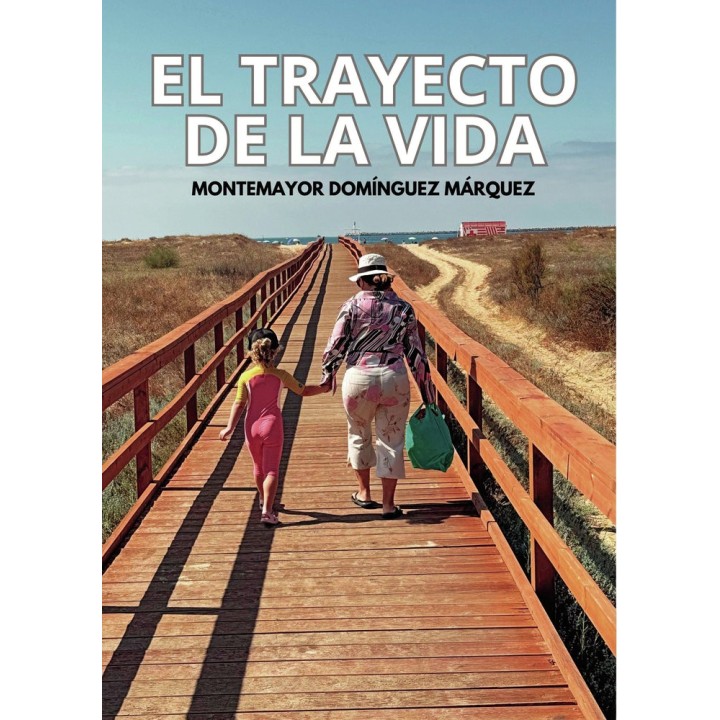 EL TRAYECTO DE LA VIDA