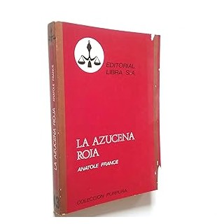 La azucena roja (Coleccion Purpura)