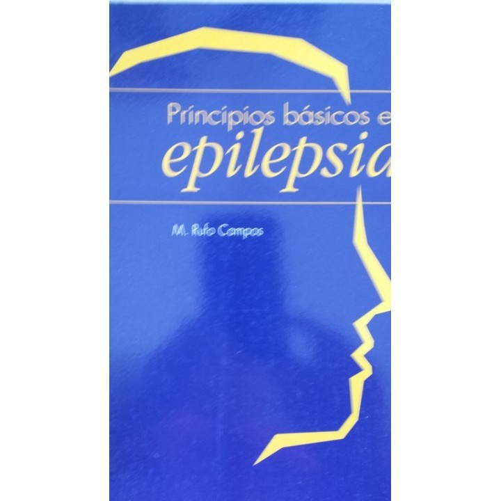 Principios Básicos en Epilepsia