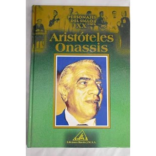 Personajes del siglo XX: Aristóteles Onassis.