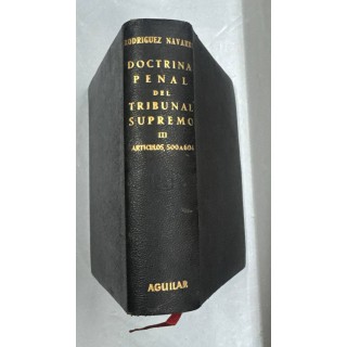 DOCTRINA PENAL DEL TRIBUNAL SUPREMO. Tomo (III).