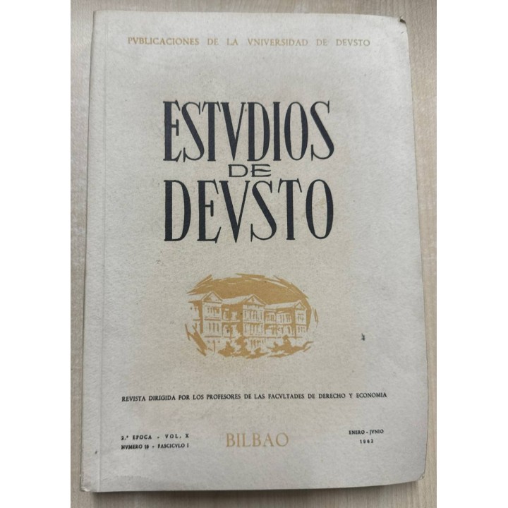 ESTUDIOS DE DEUSTO, 2da. EPOCA VOL.X - ENERO-JUNIO, 1962.
