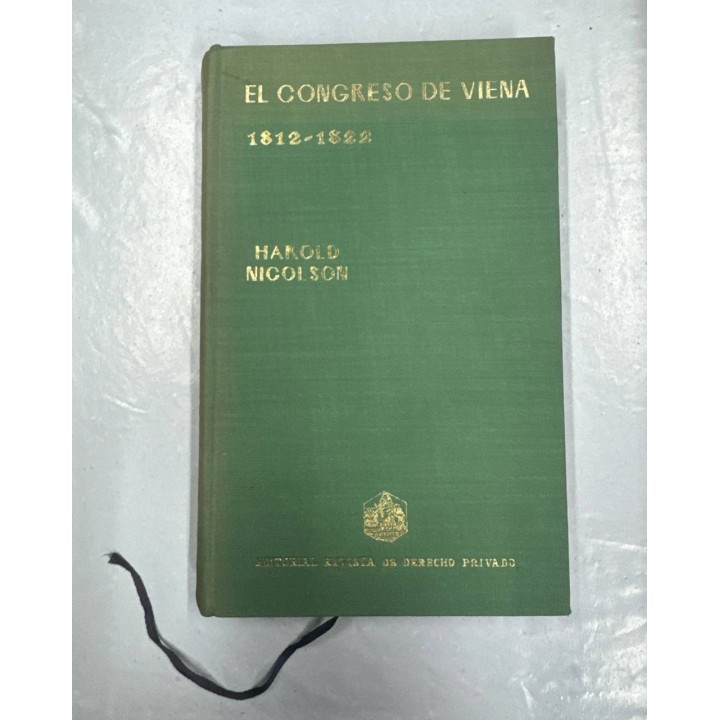 EL CONGRESO DE VIENA 1812-1822. UN ESTUDIO SOBRE LA UNIDAD DE LOS ALIADOS.
