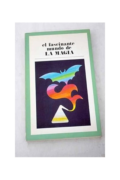 El fascinante mundo de la magia