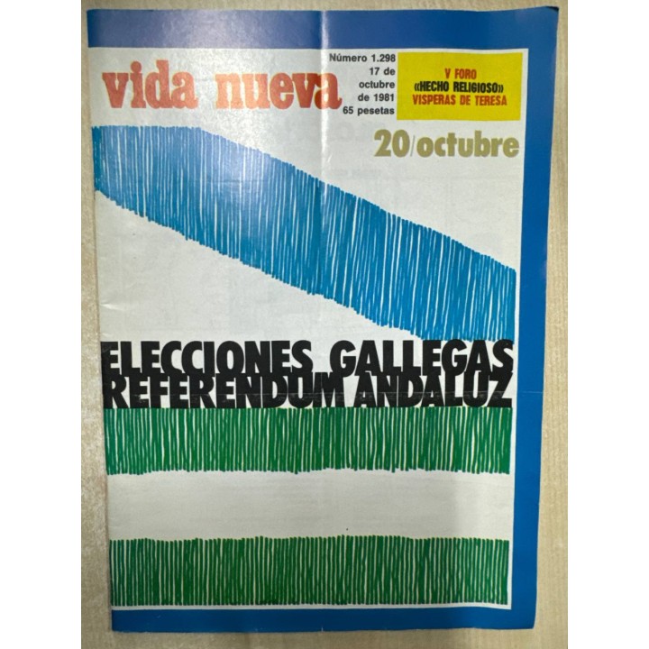 REVISTA VIDA NUEVA. NUMERO 1.298 17 de octubre de 1981. Elecciones Gallegas referendum Andaluz.
