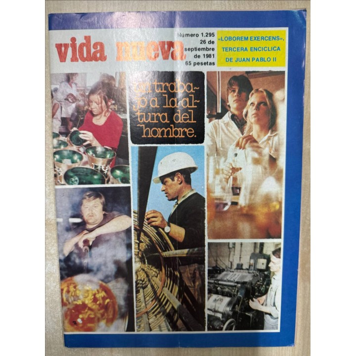 REVISTA VIDA NUEVA. NUMERO 1.295 26 de septiembre de 1981. Un trabajo a la altura del hombre.