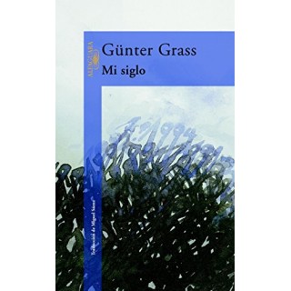 Mi Siglo - Gunter Grass
