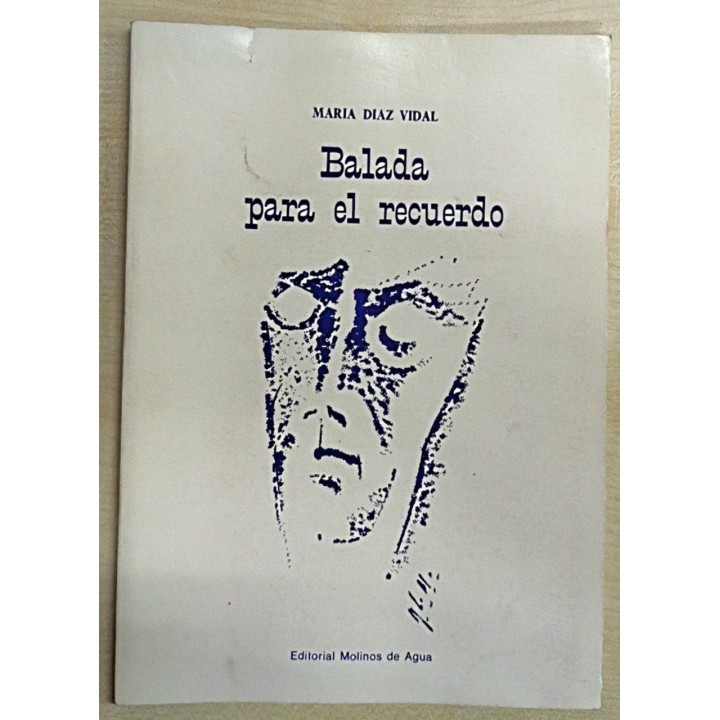BALADA PARA EL RECUERDO