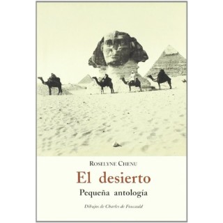 El Desierto. Pequeña antología.