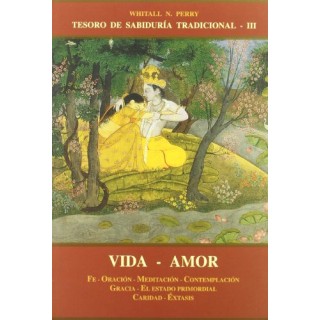 Tesoro de sabiduría tradicional III Vida Amor