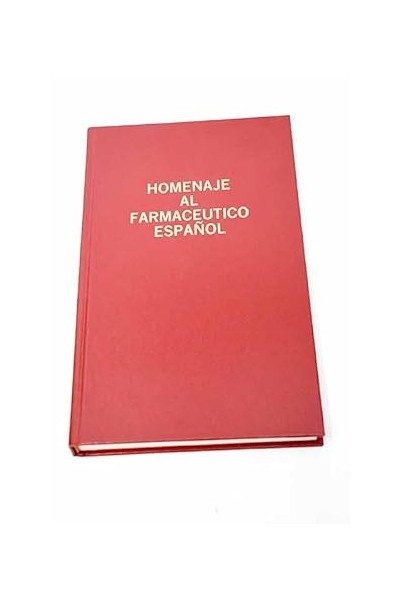 HOMENAJE AL FARMACEUTICO ESPAÑOL