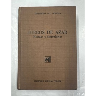 Juegos de azar. Normas y formularios.