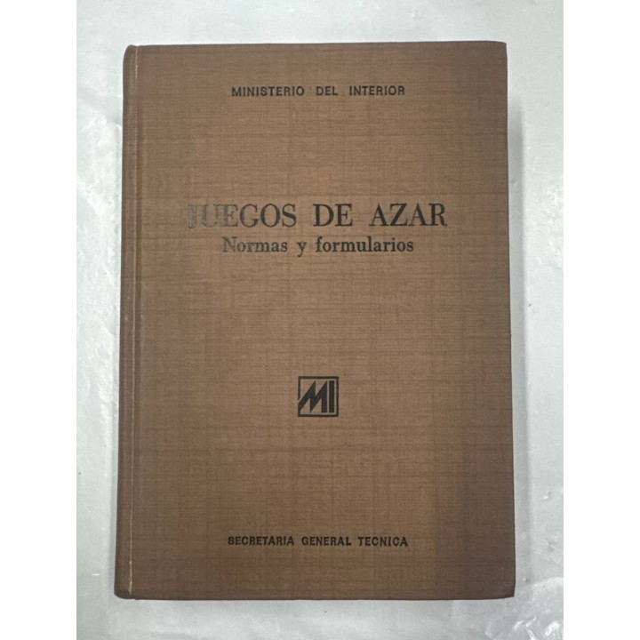 Juegos de azar. Normas y formularios.