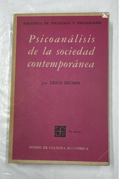 Psicoanálisis de la sociedad contemporánea