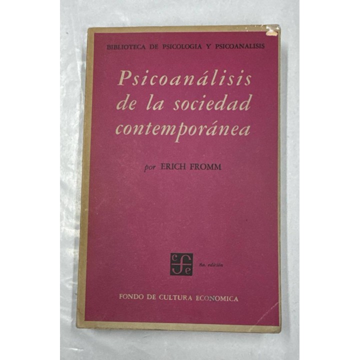 Psicoanálisis de la sociedad contemporánea