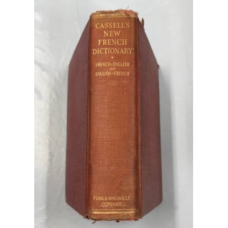 CASSELL'S NEW FRENCH DICTIONARY. FRENCH-ENGLISH AND ENGLISH-FRENCH.