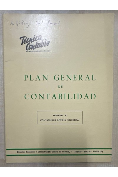 PLAN GENERAL DE CONTABILIDAD GRUPO 9 CONTABILIDAD INTERNA (ANALITICA)