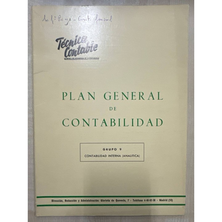 PLAN GENERAL DE CONTABILIDAD GRUPO 9 CONTABILIDAD INTERNA (ANALITICA)