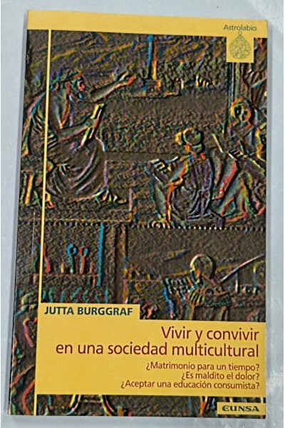 Vivir y convivir en una sociedad multicultural