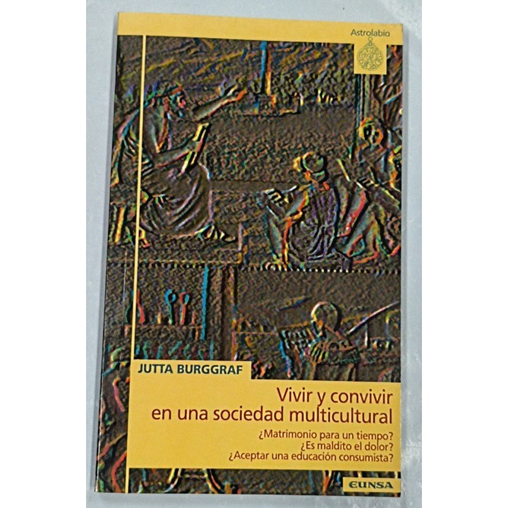 Vivir y convivir en una sociedad multicultural