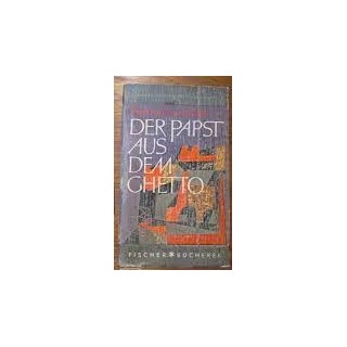 DER PAPST AUS DEM GHETTO